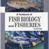 Textbook of Fish Biology and Fisheries 3rd edn (PB) [Paperback] Khanna, S.s [Nov 01, 2014]