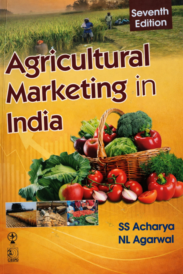 Agricultural Marketing in India (7th Edition, 2026) by S.S. Acharya & N.L. Agarwal | Comprehensive Guide to Agri‑Business, Market Reforms & Rural Development