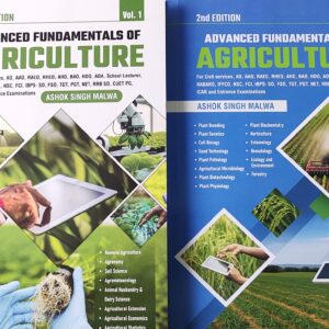 Advanced Fundamentals of Agriculture 2Vols Set 2nd Edition For Civil services, AO, AAO, RAEO, RHEO, AHO, BAO, HDO, ADA, School Lecturer, NABARD, ... SO, CUET PG, ICAR and Entrance Examinations [perfect] Ashok Singh Malwa [Oct 17, 2025]