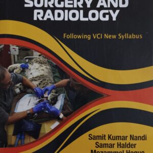 Textbook of Veterinary Surgery & Radiology | 2nd Edition (2026 Reprint) | Comprehensive Guide for BVSc, MVSc & Animal Science Students