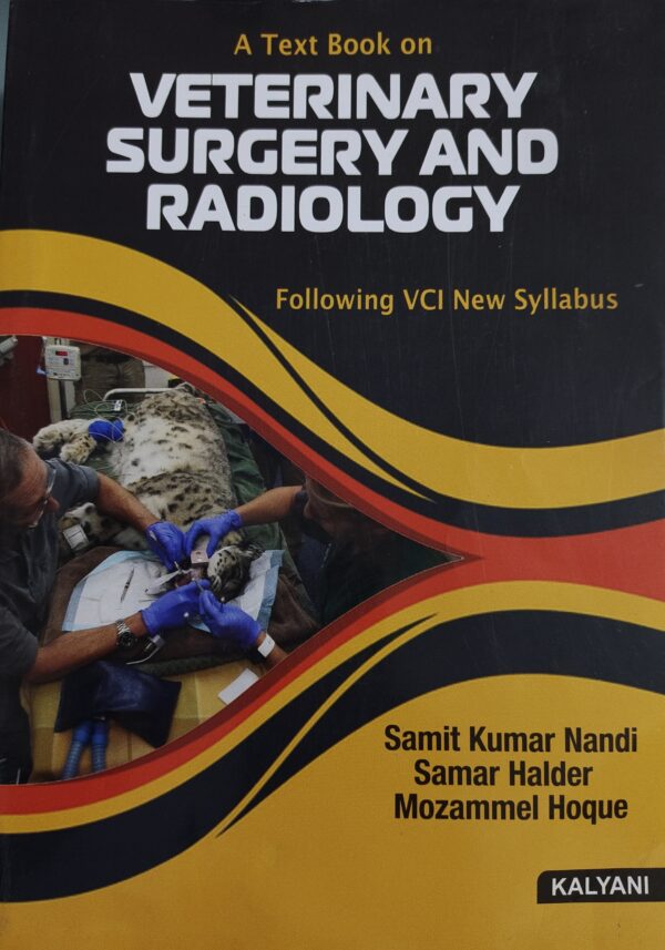 Textbook of Veterinary Surgery & Radiology | 2nd Edition (2026 Reprint) | Comprehensive Guide for BVSc, MVSc & Animal Science Students