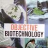 Objective Biotechnology By B K Prasad Latest 2026 Edition [paperback] B K Parsad,B D Singh,Sanjeev Kumar [Jan 08, 2026]