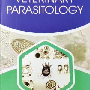 Essentials of Veterinary Parasitology | 1st Reprinted Edition (2025) | Comprehensive Guide to Animal Parasites, Diagnosis & Control for BVSc & MVSc Students