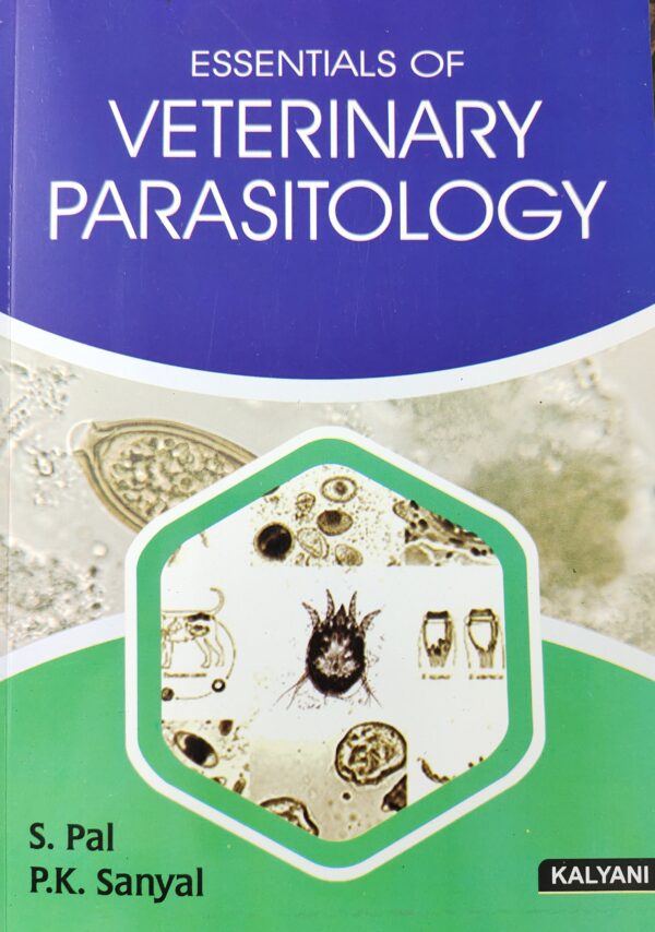 Essentials of Veterinary Parasitology | 1st Reprinted Edition (2025) | Comprehensive Guide to Animal Parasites, Diagnosis & Control for BVSc & MVSc Students