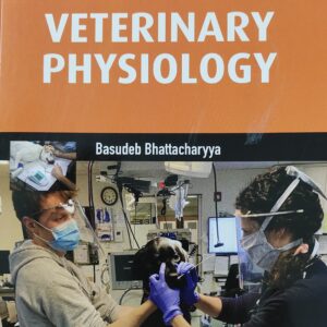 Textbook of Veterinary Physiology (4th Reprinted Edition, 2025) | Comprehensive Guide for Veterinary Students, Animal Science & Competitive Exams