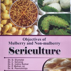 IMG_20260618_065608 Objectives of Mulberry & Non‑Mulberry Sericulture | 1st Edition 2025 | Comprehensive Study Guide for Sericulture & Agriculture Students