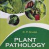 Plant Pathology by R.P. Singh | Comprehensive Textbook on Fungal, Bacterial & Viral Plant Diseases | Kalyani Publishers | Essential Guide for B.Sc. Agriculture & Botany Students