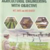 Numerical Approach to Agricultural Engineering (Objective Type, 4th Edition, 2024) | Comprehensive MCQ Guide for JRF, SRF, NET & Competitive Exams