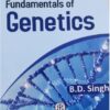 Fundamentals Of Genetics 6Ed (Pb 2023) [paperback] Dr. B. D. Singh [Jan 01, 2022]