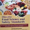 Objective Food Science And Safety Standards [Paperback] Prabodh Halde and sanjeev Sharma [Jan 01, 2021]
