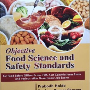 Objective Food Science And Safety Standards [Paperback] Prabodh Halde and sanjeev Sharma [Jan 01, 2021]