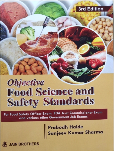 Objective Food Science And Safety Standards [Paperback] Prabodh Halde and sanjeev Sharma [Jan 01, 2021]