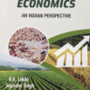 Agricultural Economics: An Indian Perspective (13th Revised Edition, 2023) by R.K. Lekhi & Joginder Singh – University Textbook for Allied Courses