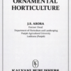 Introductory Ornamental Horticulture (Ninth Revised Edition) – JS Arora | Kalyani Publishers [ISBN: 9789389987430]