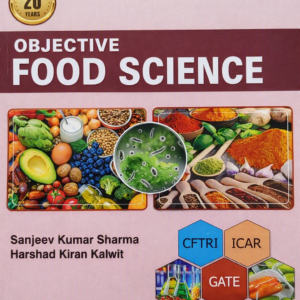 Copilot_20260822_201748 Objective Food Science (13th Edition, 2026) by Sanjeev Kumar Sharma & Harshad Kiran Kalwit | Comprehensive Guide for CFTRI, ICAR, GATE & FSSAI Food Technology Exams | Jain Brothers